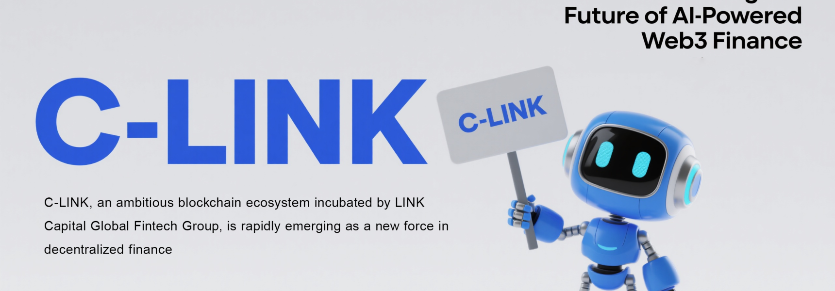 C-LINK Pioneering the Future of AI-Powered Web3 Finance